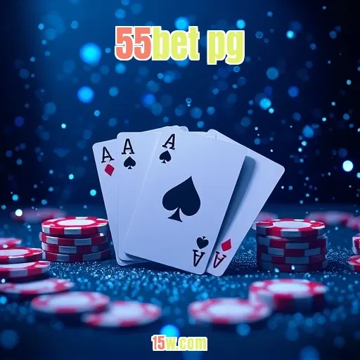 55bet pg Populares